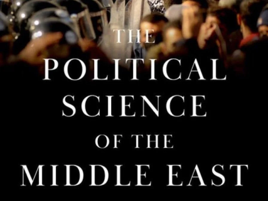 The Political Science of the Middle East and The Uprisings of Gaza