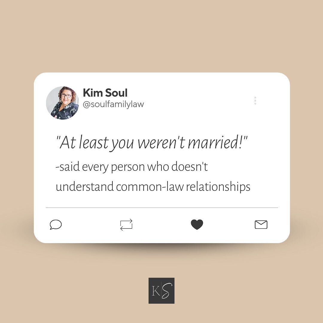 &quot;At least you weren't married&quot;

A popular expression heard while discussing the difficulties of co-parenting and co-owning a home after a common-law separation. 

But the truth is, separating without being married can come with its own uniq