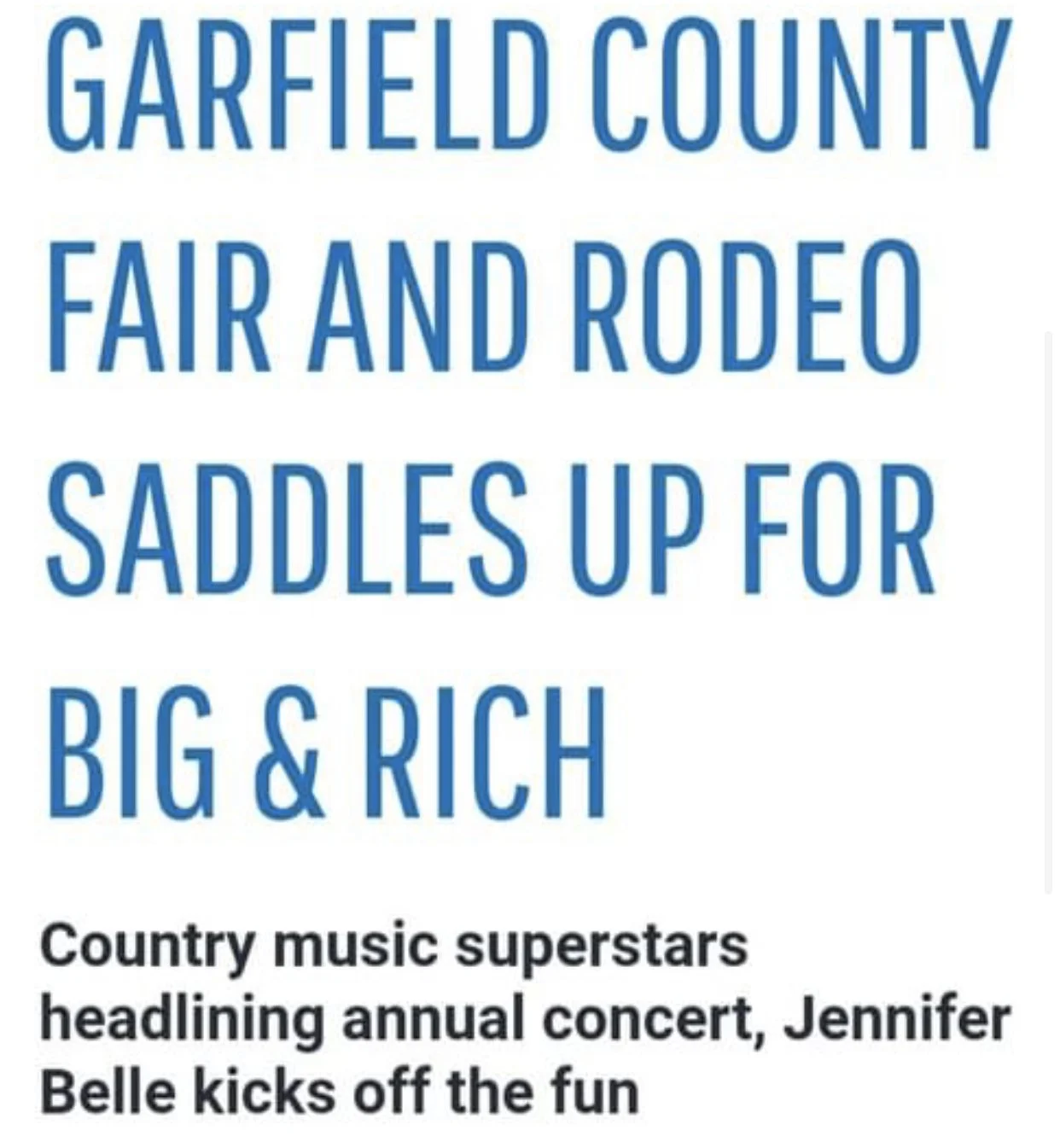 Jennifer Belle Opening For Big &amp; Rich in August