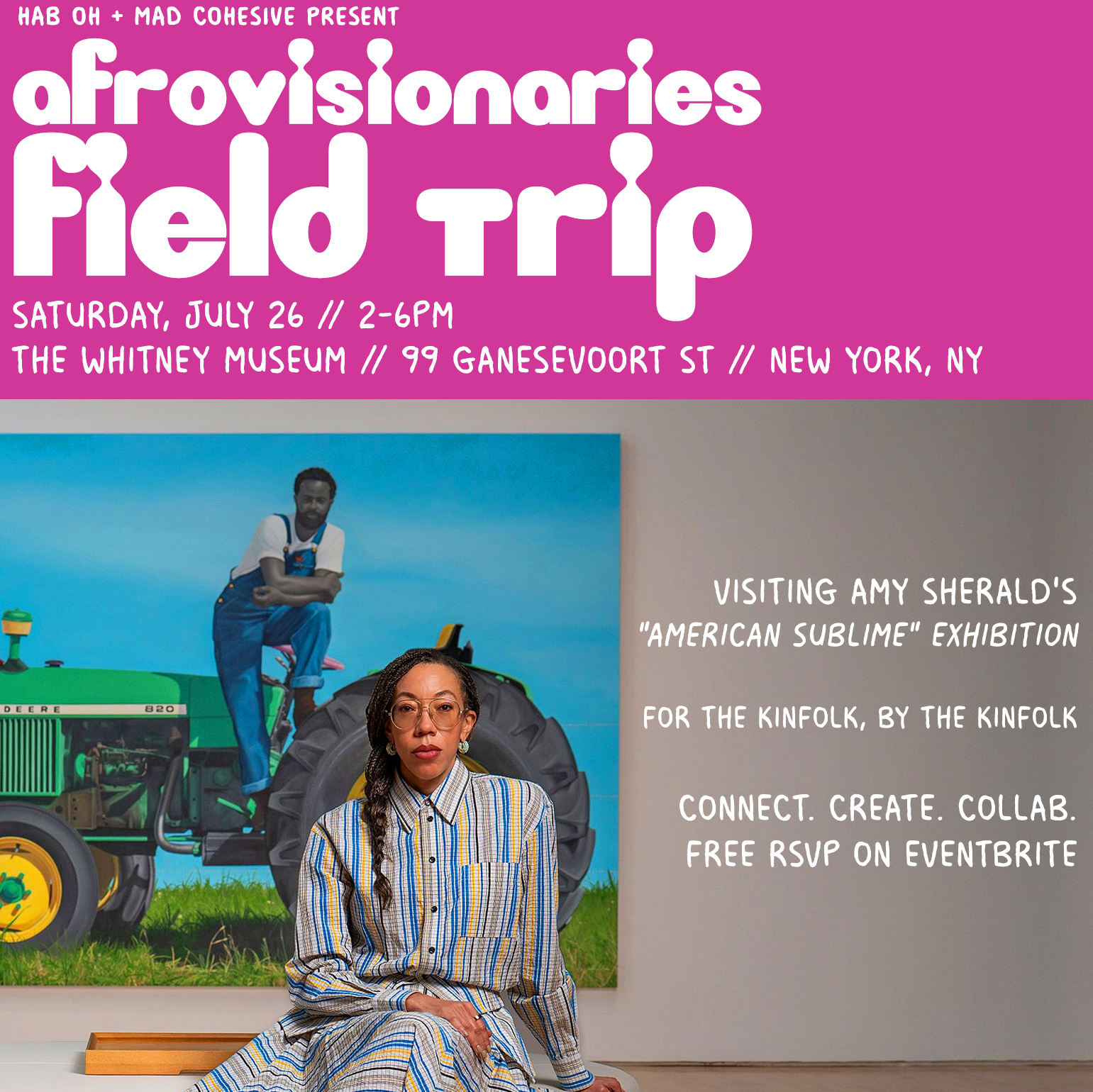 🫂 Hab Oh & Mad Cohesive Present: AfroVisionaries Field Trip