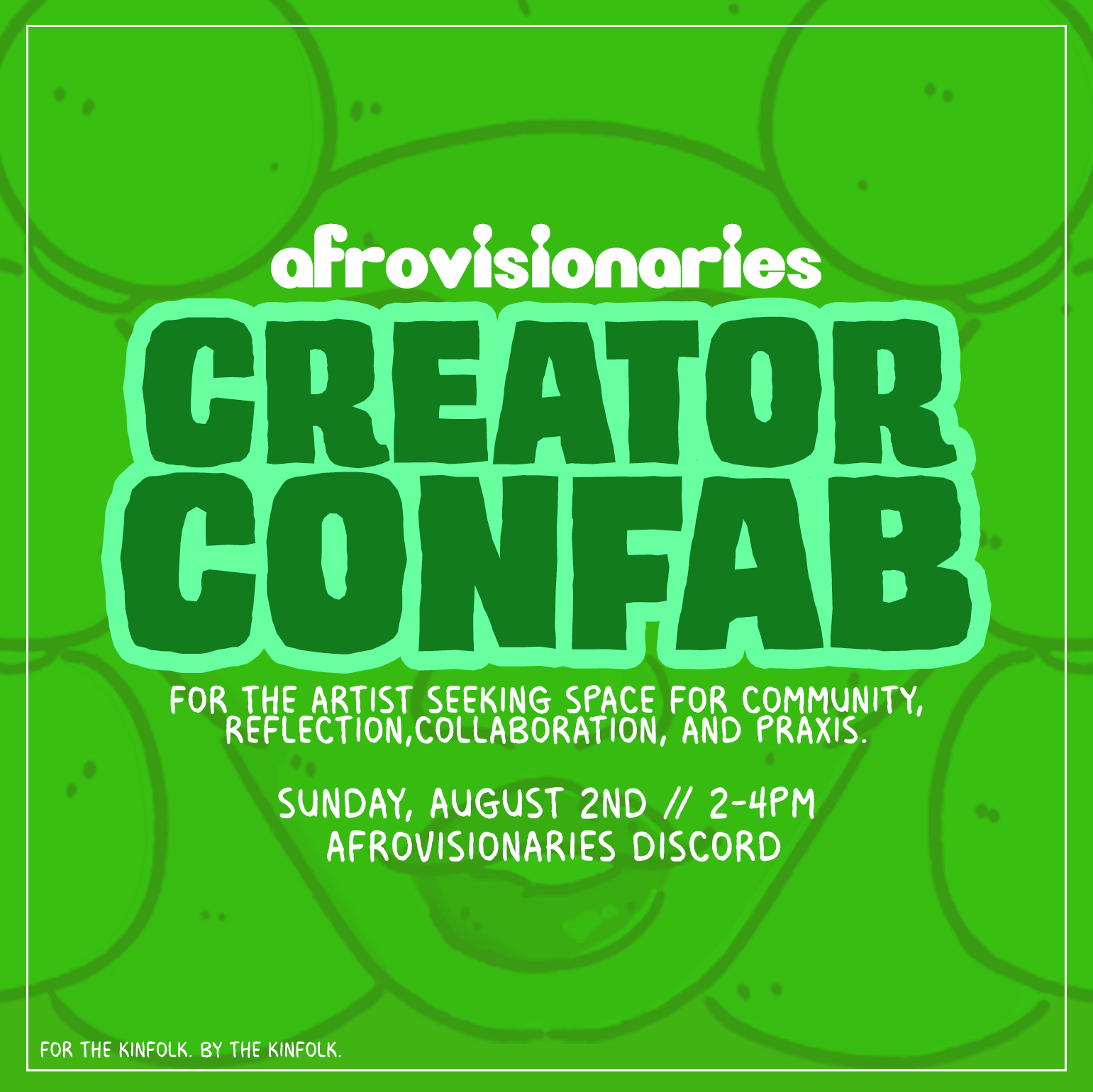 🫂AfroVisionaries: Creator CONFAB 