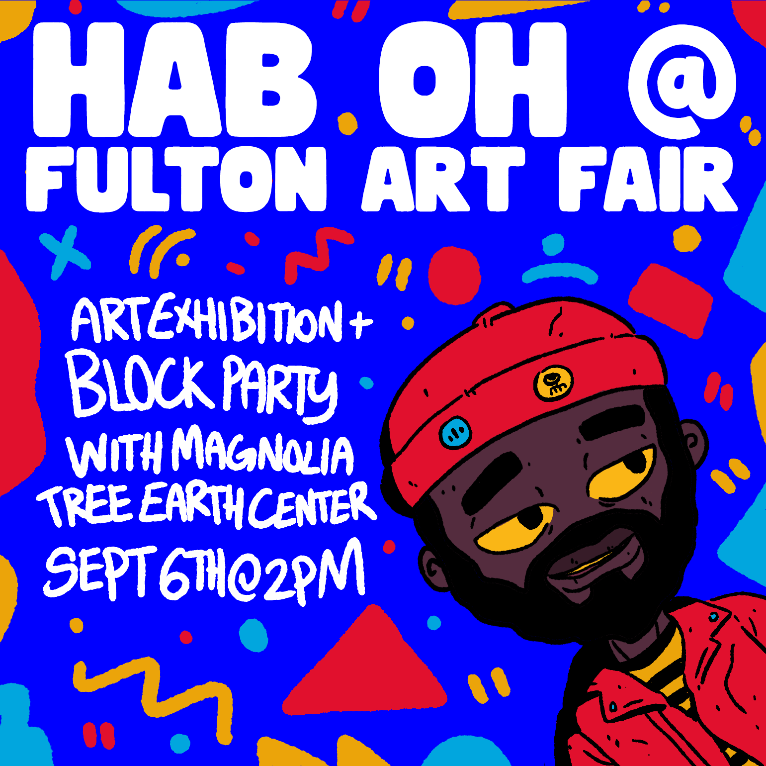 Hab Oh @ Fulton Art Fair // Magnolia Tree Earth Center