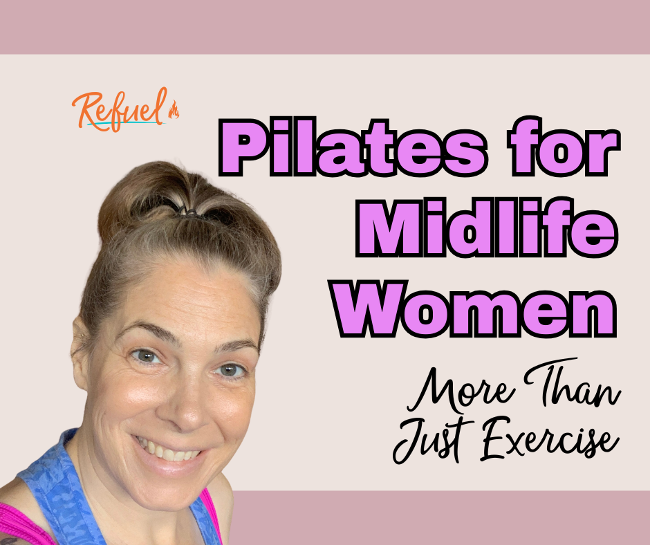 Pilates for Midlife Women Is More Than Just Exercise