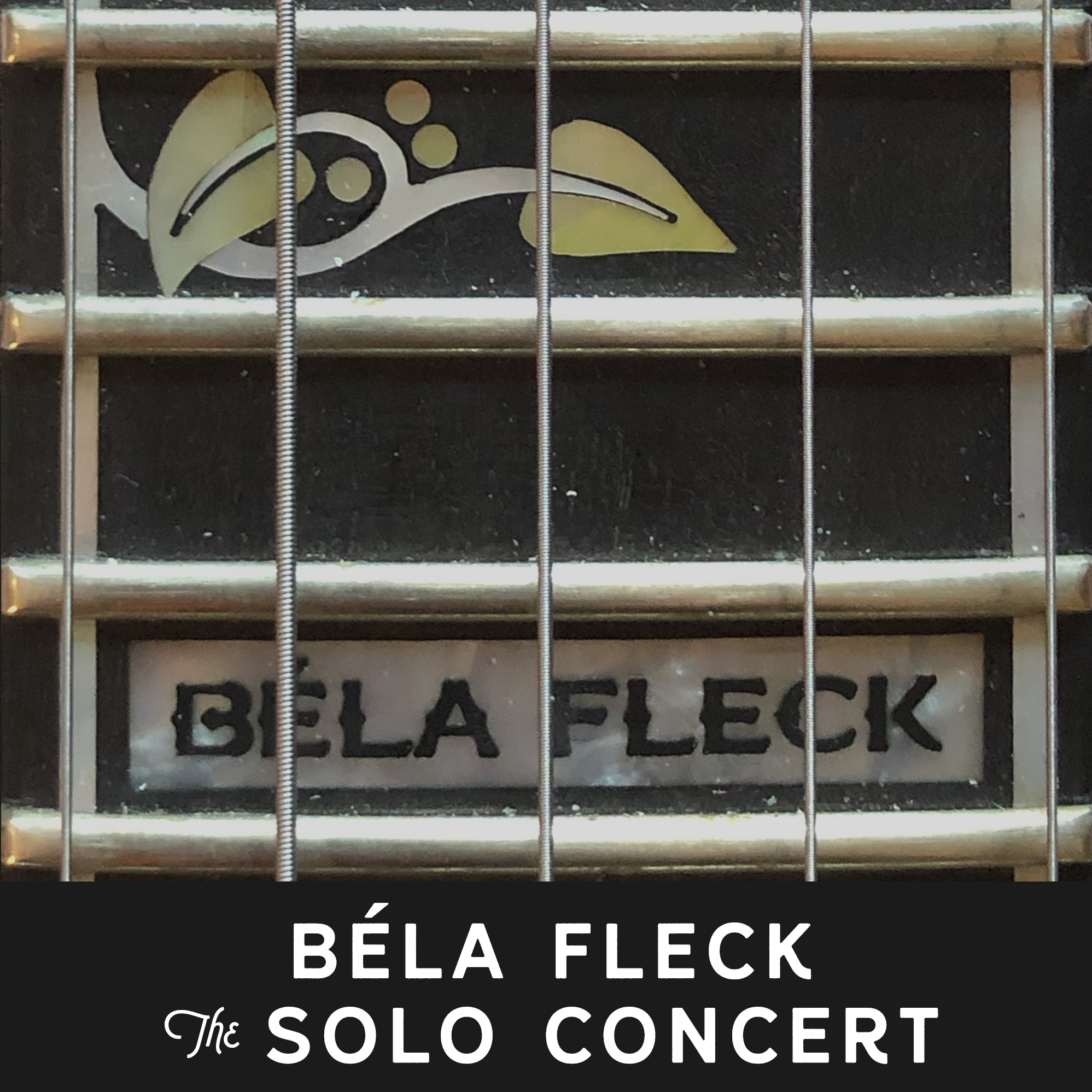 Béla Fleck: The Solo Concert