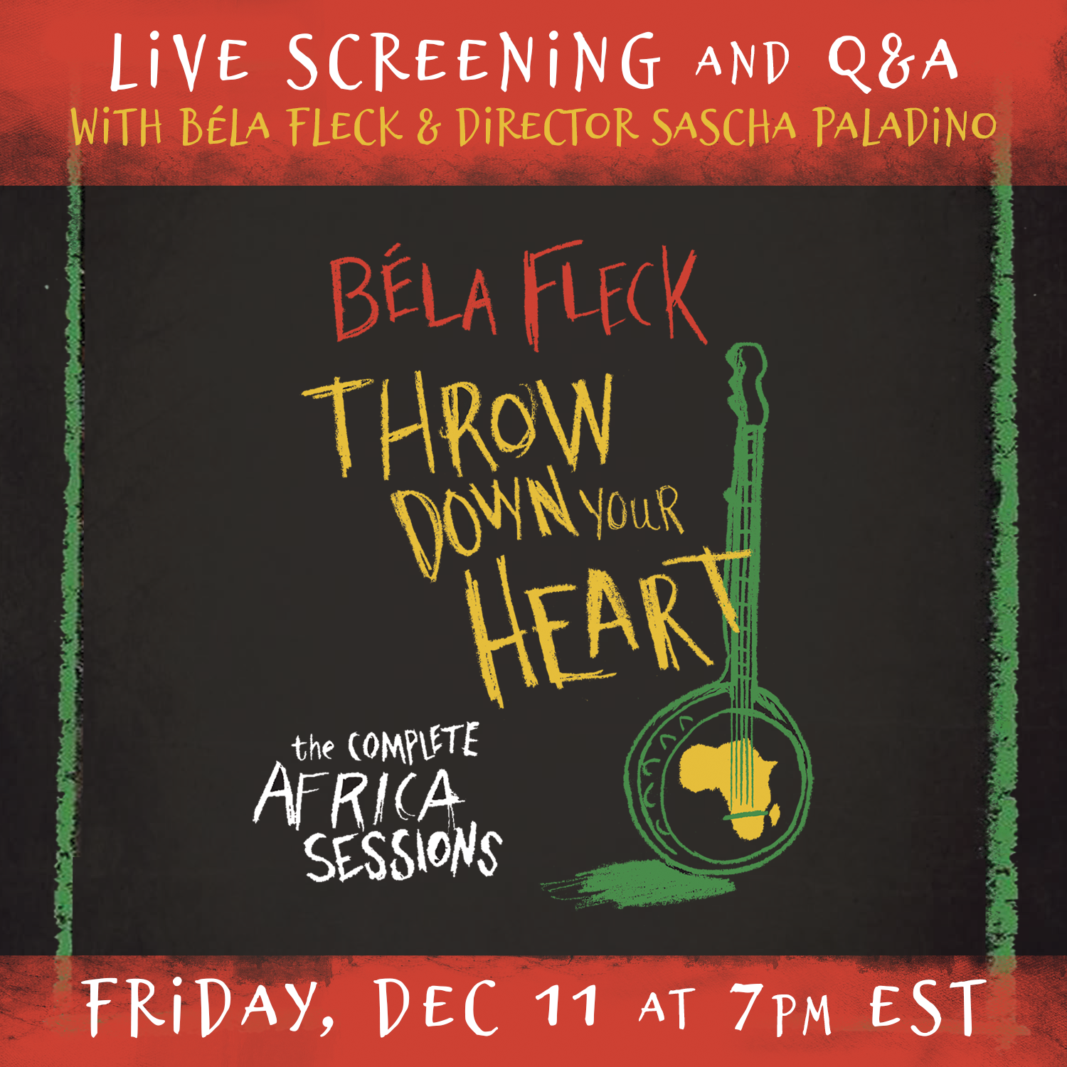 Throw Down Your Heart Screening and Live Q&amp;A