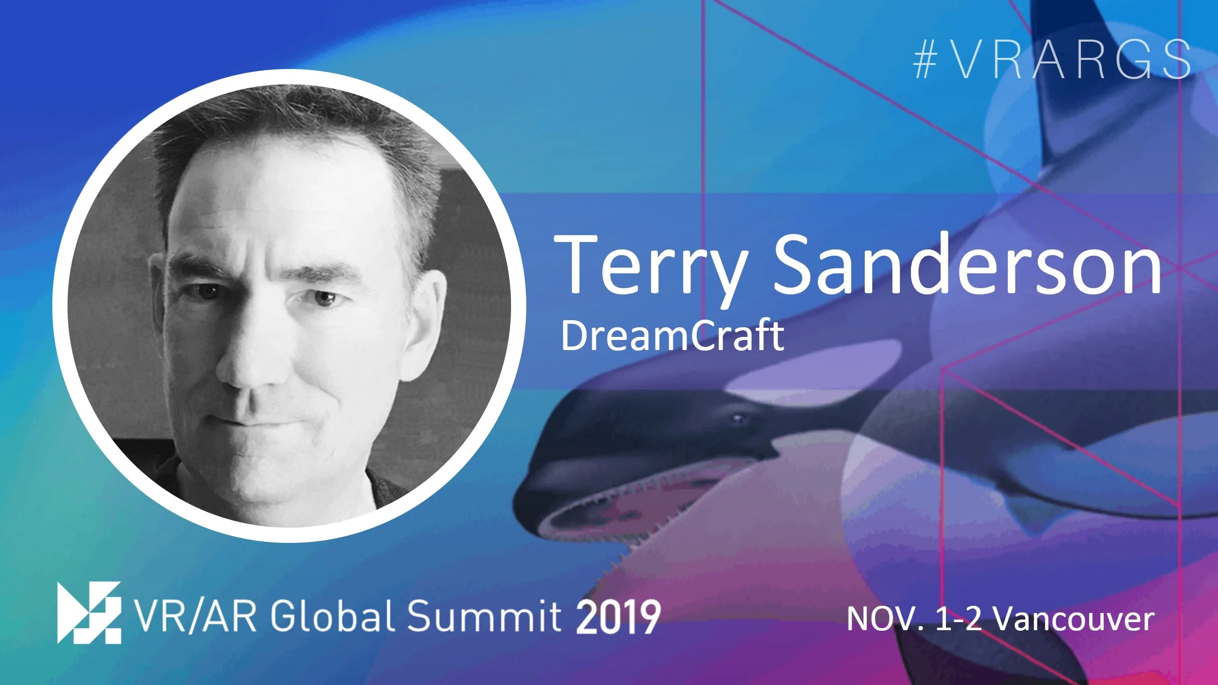 HighRes-Terry-Sanderson-DreamCraft-VRARGS-VRAR-Global-Summit-Spatial-Computing-Vancouver-Women-In-XR.jpg