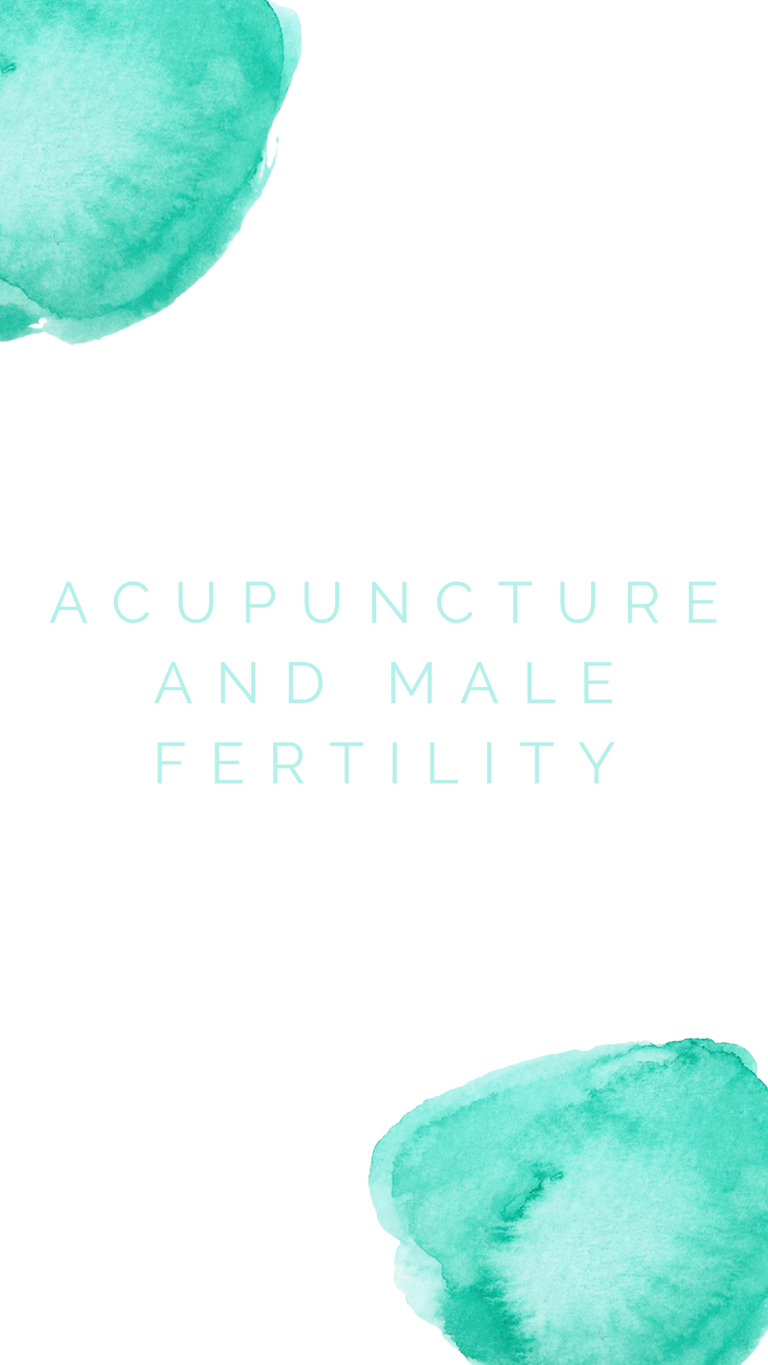 Acupuncture and male fertility