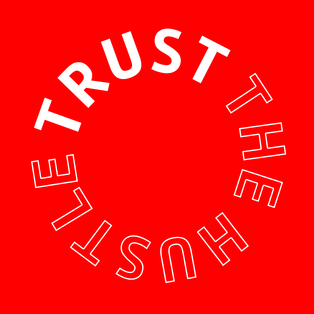 Trust-the-Hustle-RED.gif