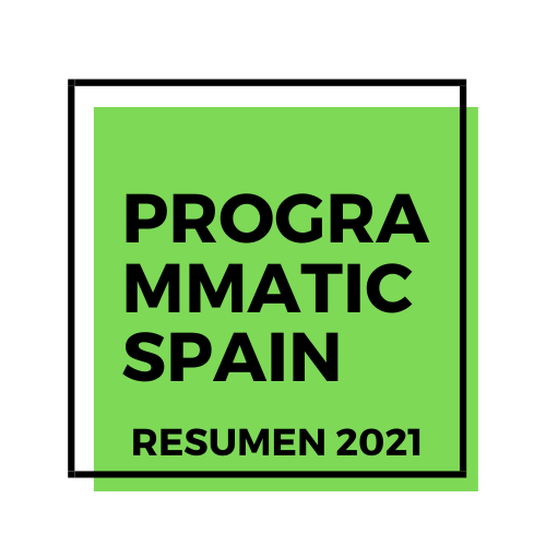 Resumen de 2021 en PROGRAMMATIC SPAIN