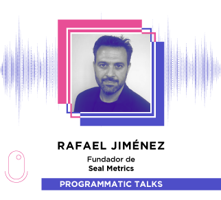 Episodio 11: Rafael Jimenez, Founder de Seal Metrics