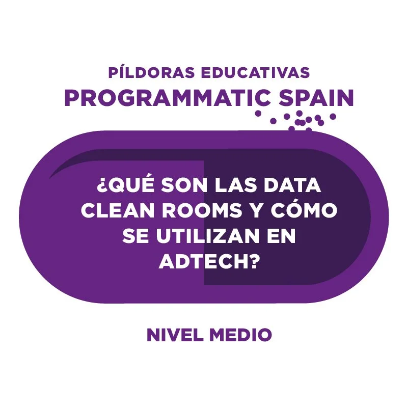¿Qué son las Data Clean Rooms y cómo se utilizan en la tecnología publicitaria?