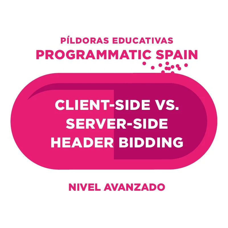 Client-Side vs. Server-Side Header Bidding ¿Cuál es la diferencia?