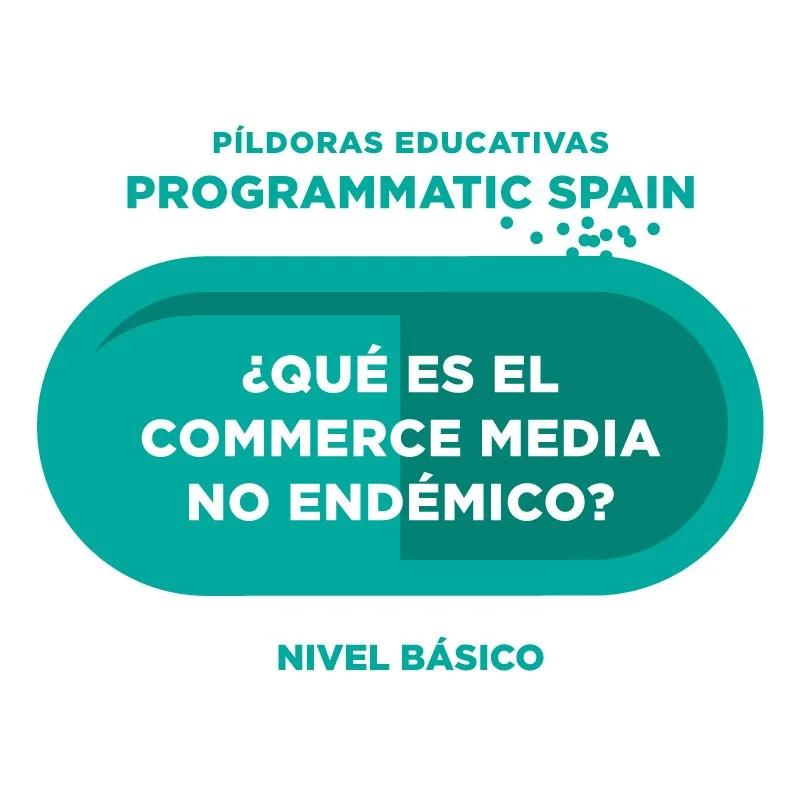 ¿Qué es el commerce media no endémico?