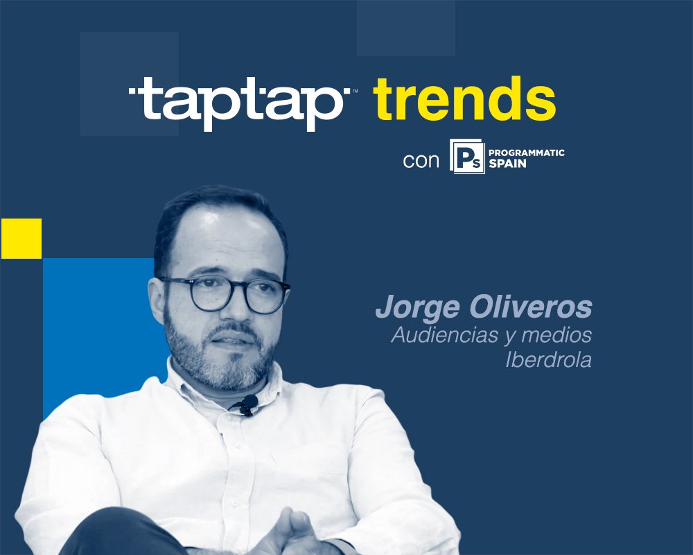 “CTV y DOOH han ido cogiendo mucha fuerza en nuestra estrategia de medios”, Jorge Oliveros (Iberdrola)