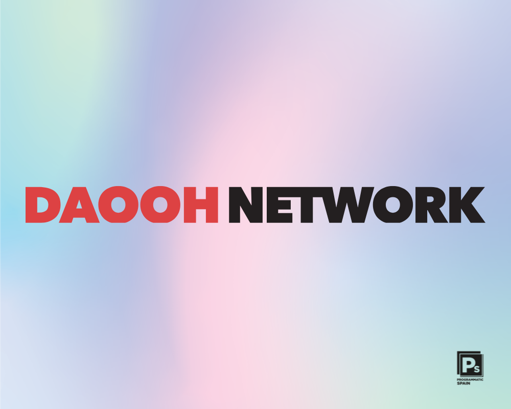 DAOOH crece un 369% y estrena nueva fase como infraestructura para la automatización del OOH