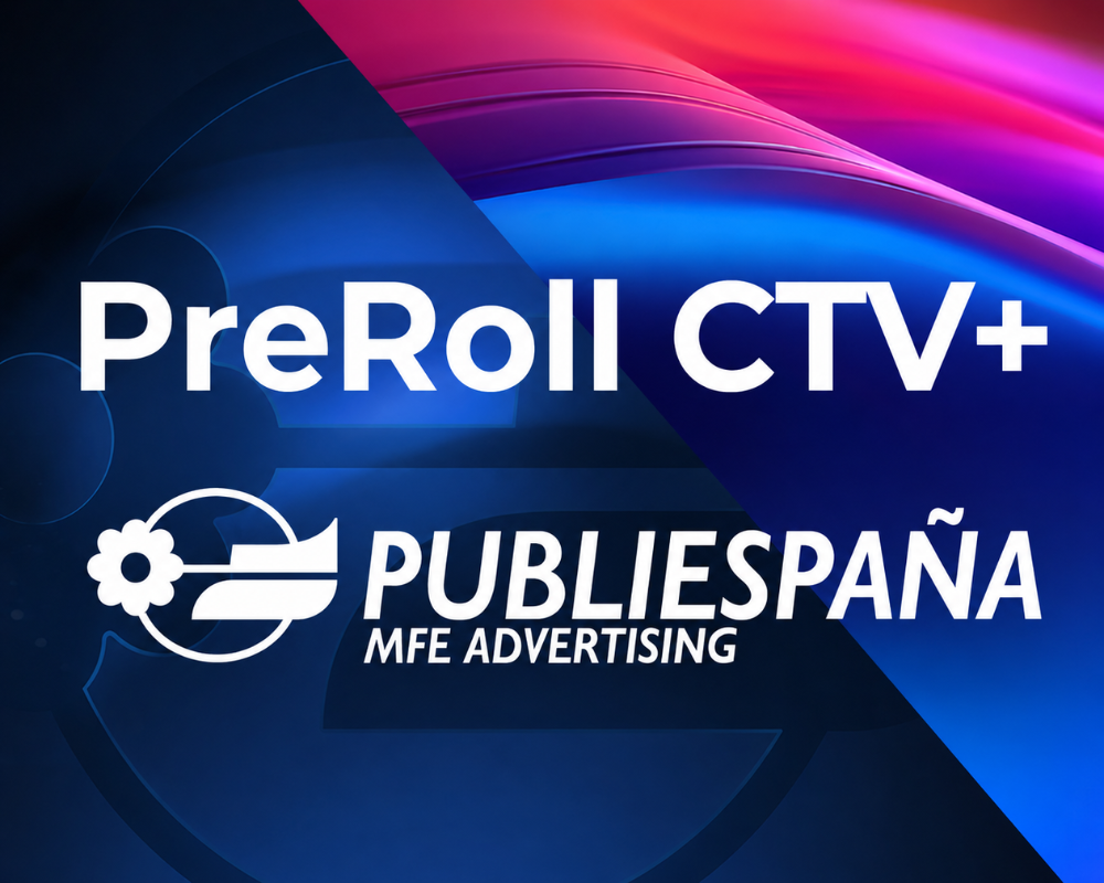 Publiespaña lanza Pre-roll CTV+, una solución para elevar la eficacia publicitaria en CTV