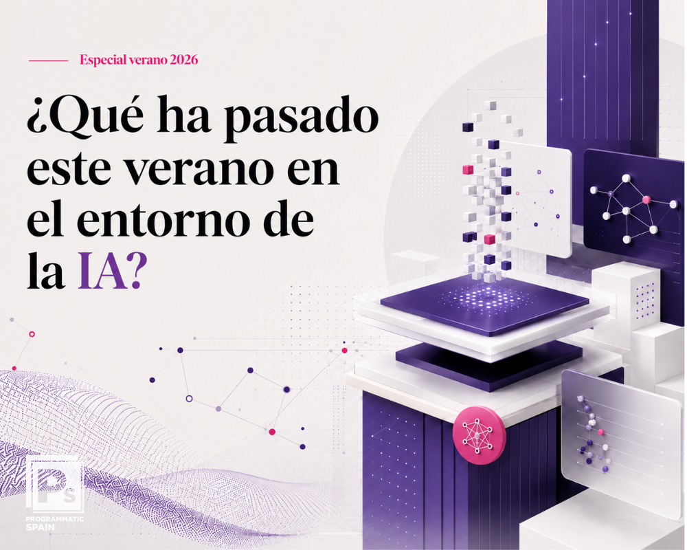 Especial verano 2026: ¿Qué ha pasado este verano en el entorno de la IA? 
