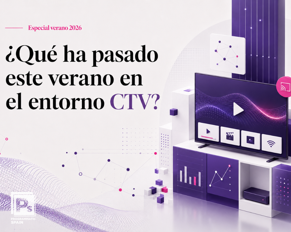 Especial verano 2026: ¿Qué ha pasado este verano en el entorno CTV? 