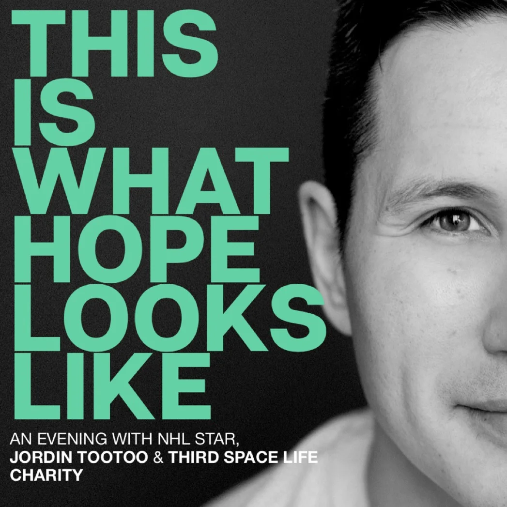 This Is What Hope Looks Like - with Jordin Tootoo