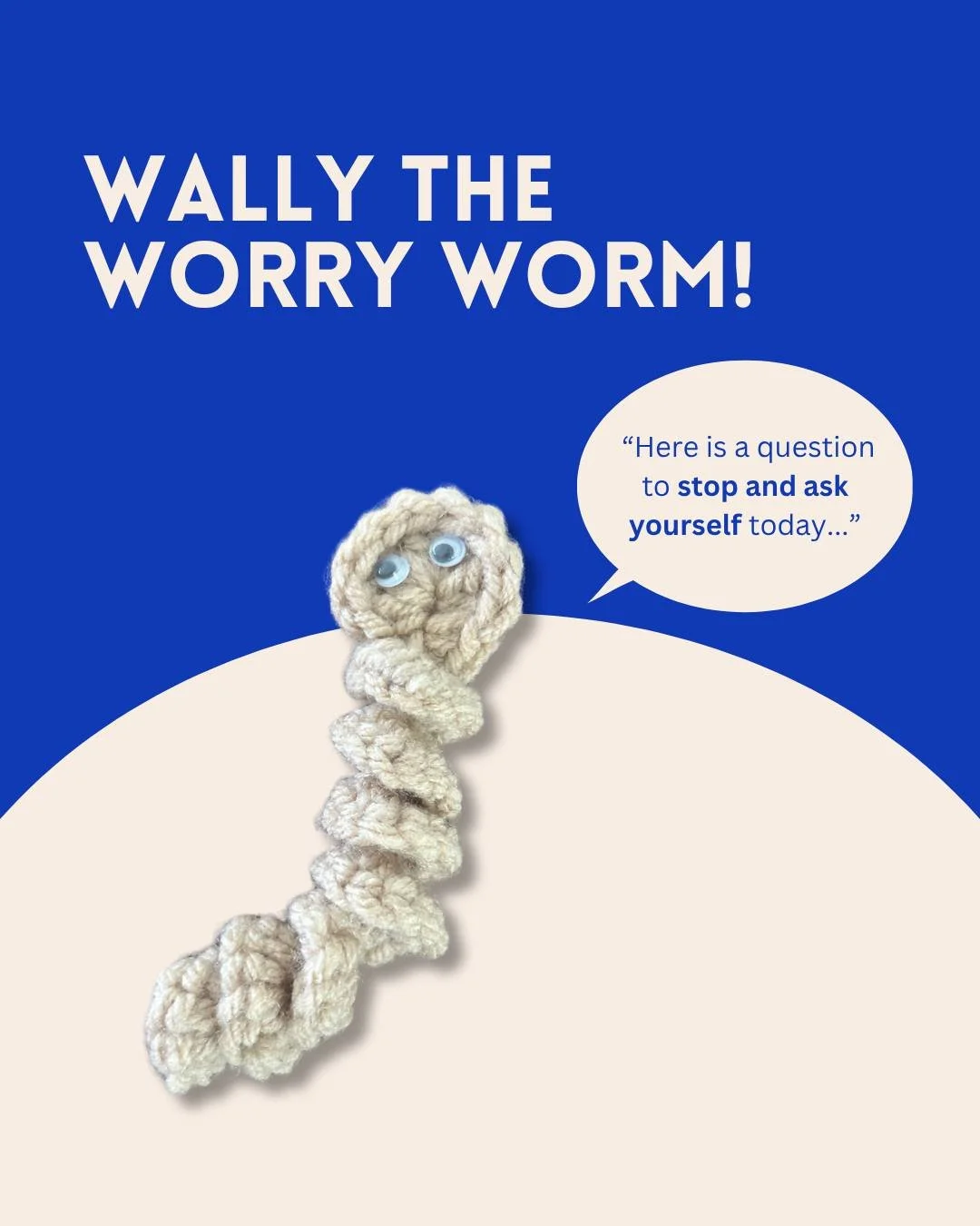 Hey, it&rsquo;s Wally the Worry Worm back with another gentle reminder.

If a friend were facing the same challenge you&rsquo;re going through right now, what kind words would you offer them?
Now, take a moment to offer those same words to yourself. 