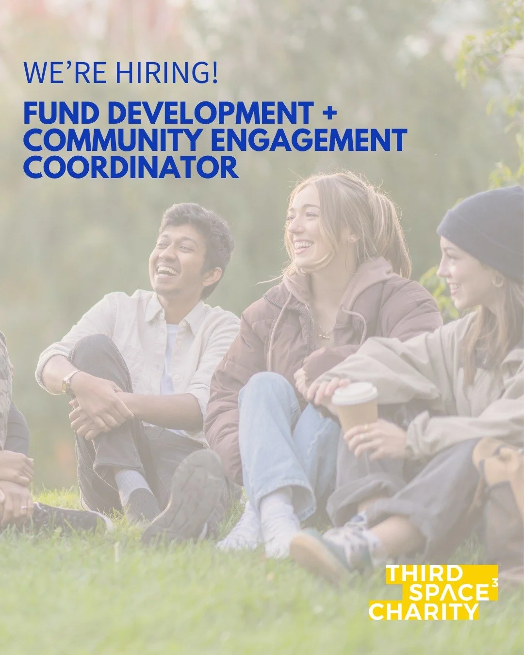 We&rsquo;re hiring 💙

Third Space Charity is looking for a
Fund Development + Community Engagement Coordinator

This part-time role is for someone who loves people, community, and meaningful relationship-building. You&rsquo;ll be out in the world wi