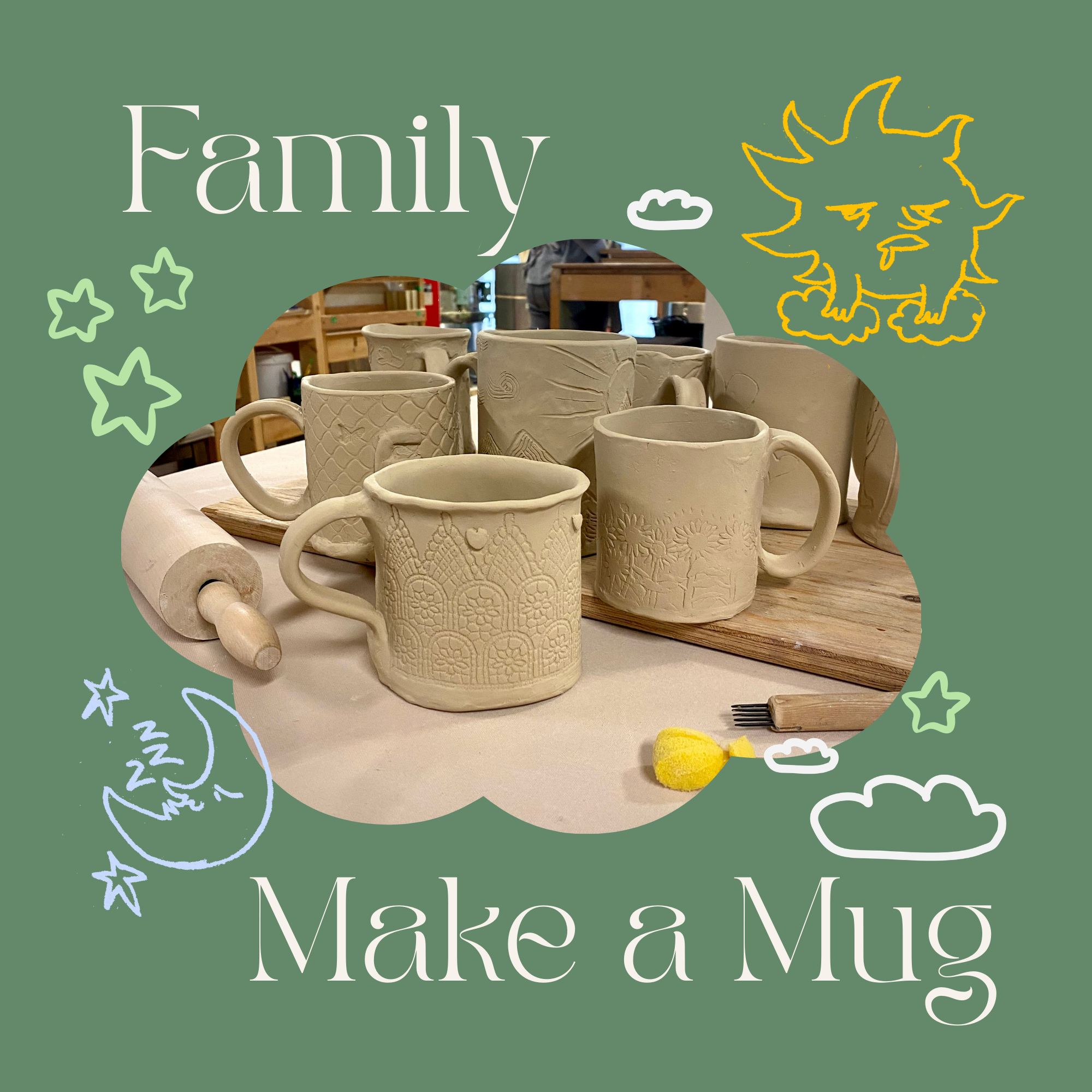 Family Make-a-Mug! – May 18th,  3:00pm-5:30pm