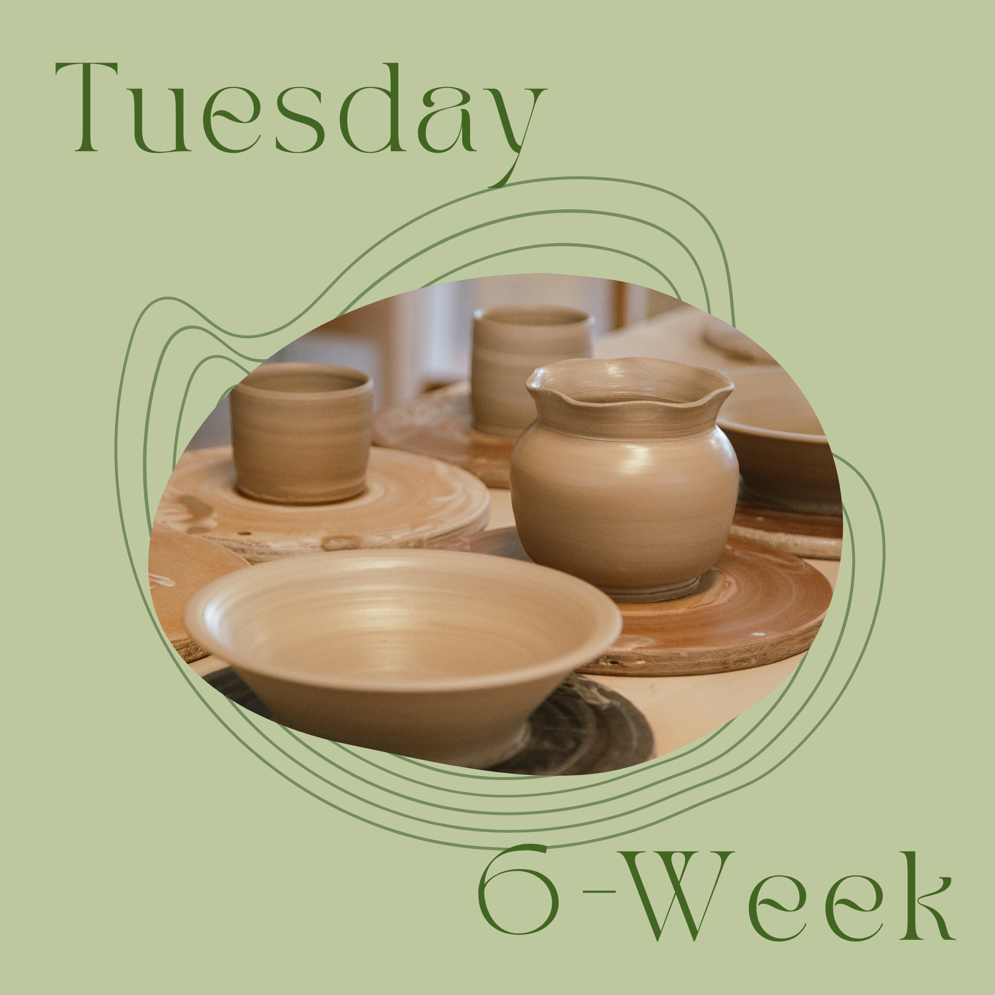Tuesday 6-Week Potter's Wheel: Sept 15th - Oct 20th, 2026 - 6:15pm - 8:45pm