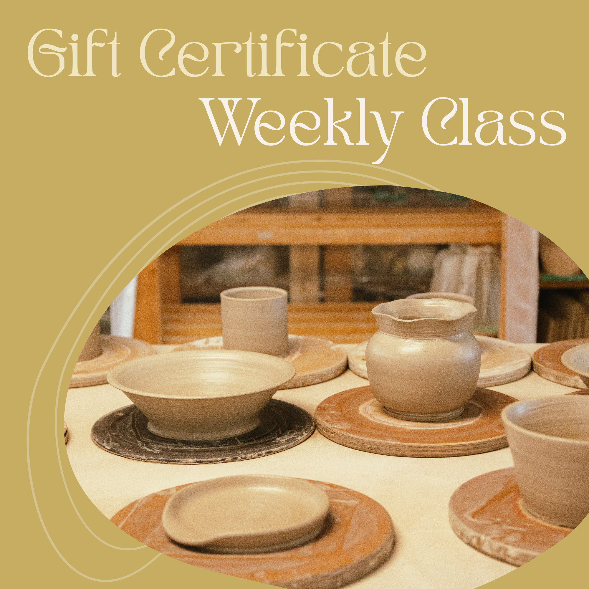 Weekly Classes Gift Certificate