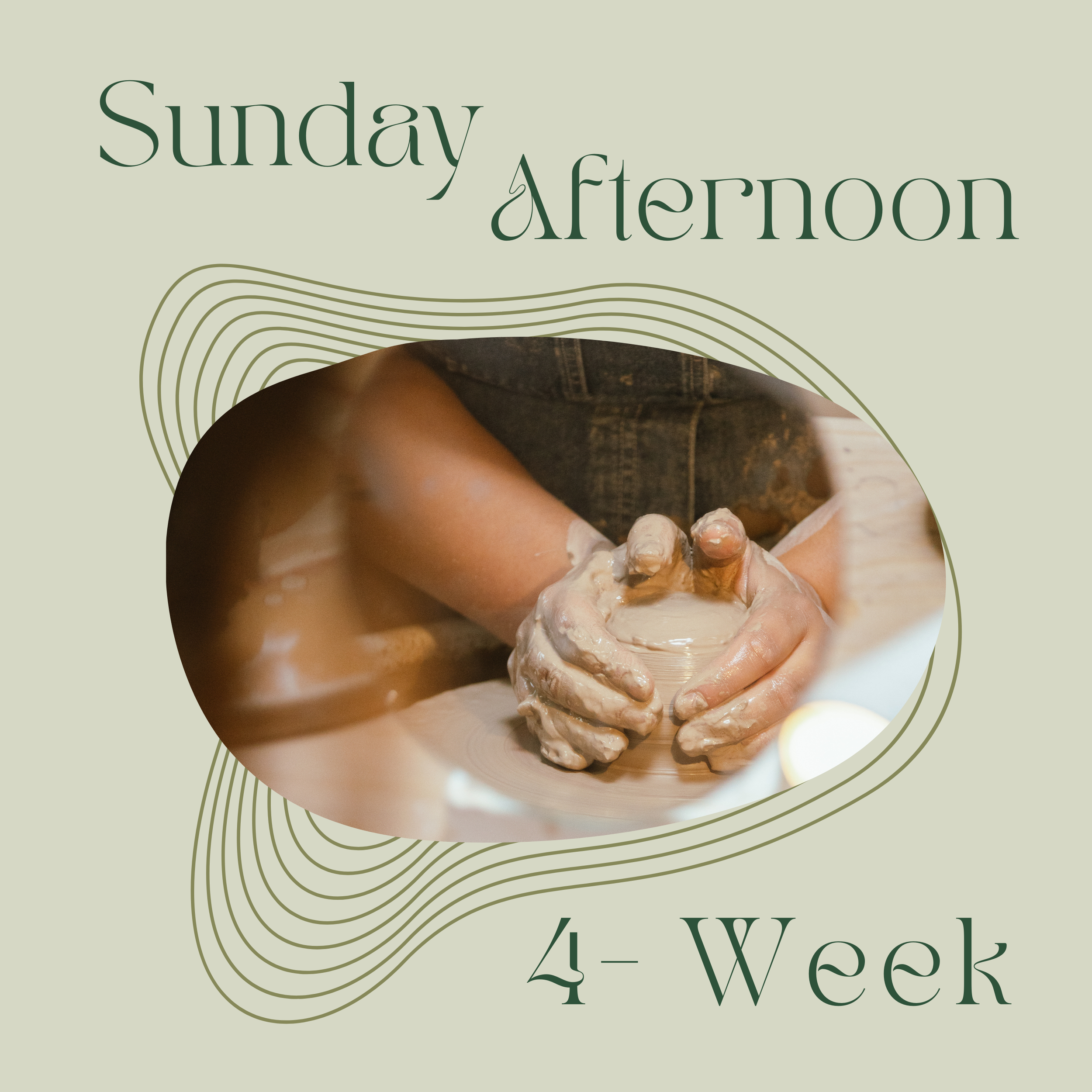Sunday Afternoon 4-Week Potter's Wheel:  Jan 11 - Feb 1, 2026 - 2:30pm to 5:00pm