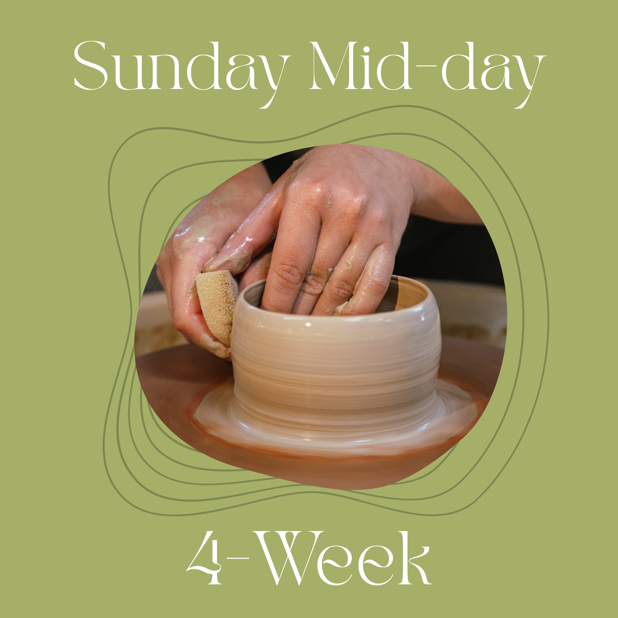 Sunday Mid-day Beginner 4-Week Potter's Wheel: Sept 13th - October 4th, 2026 | 10:30am - 1:00pm