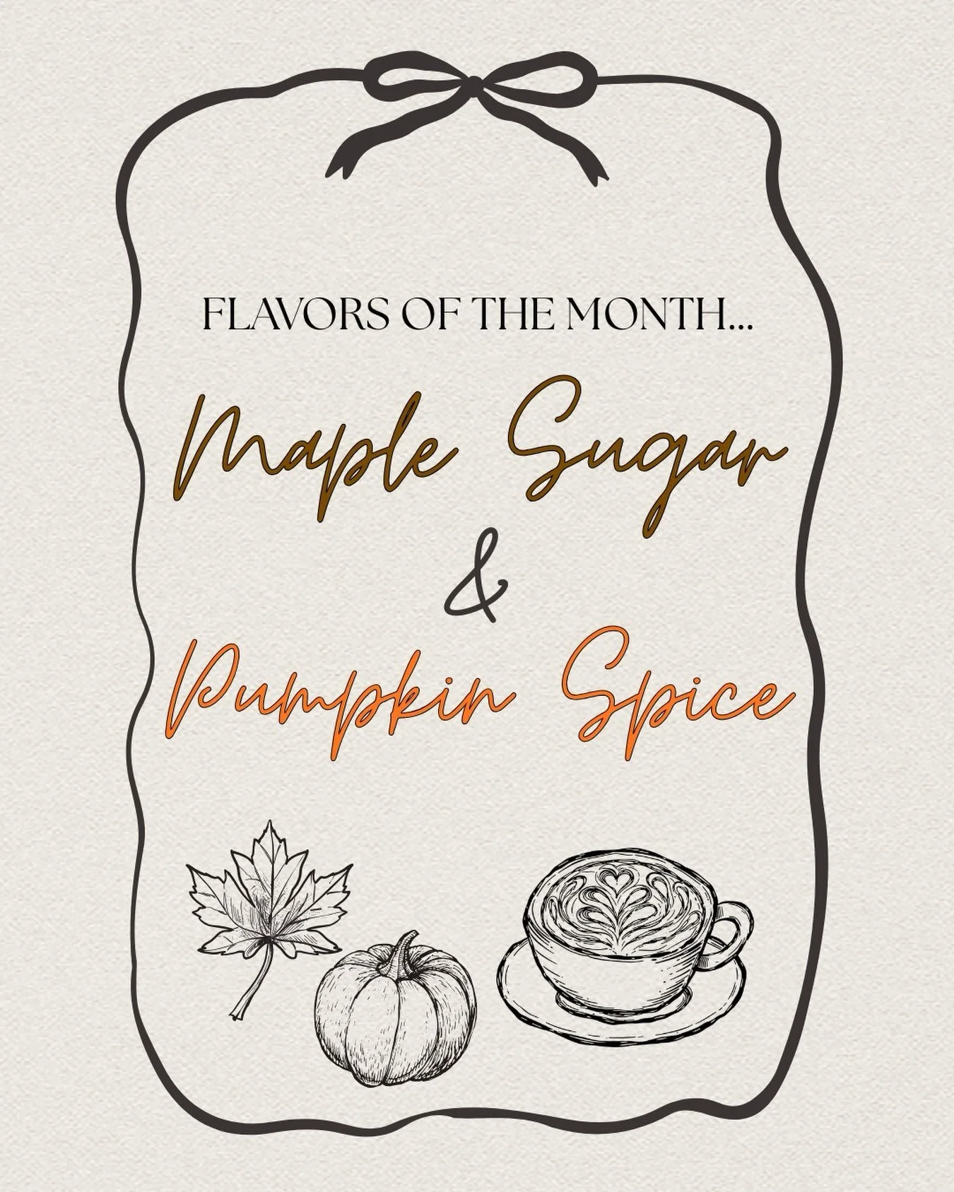 Our fall seasonals are starting Tuesday, September 1st!

We heard you guys loud and clear! Pumpkin Spice is here and a NEW flavor, Maple Sugar! (new to us, but OG Spot goers might remember this one from back in the day!)

We also have a few fun seaso