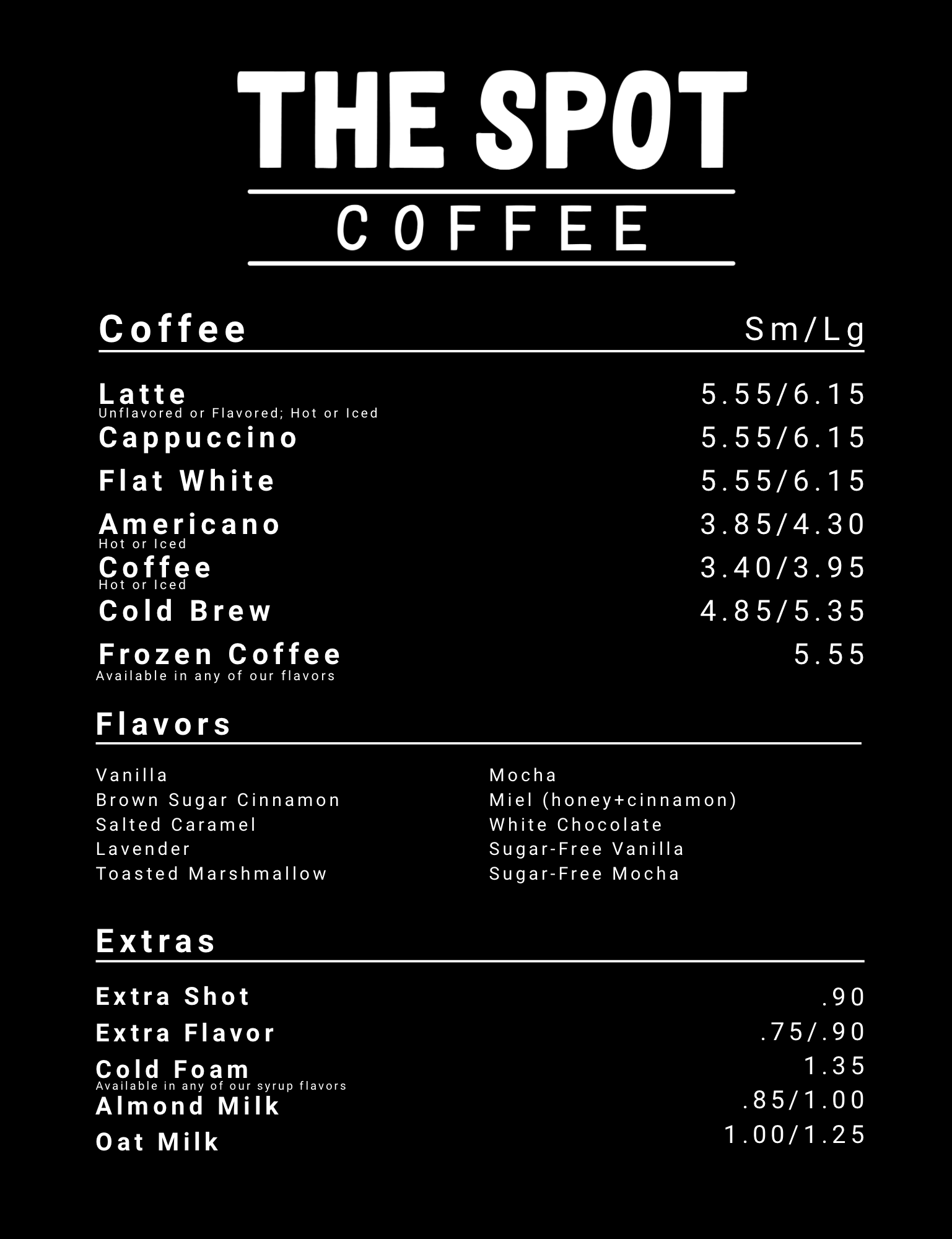 Menu board for The Spot Coffee, listing various coffee drinks and flavors with prices.