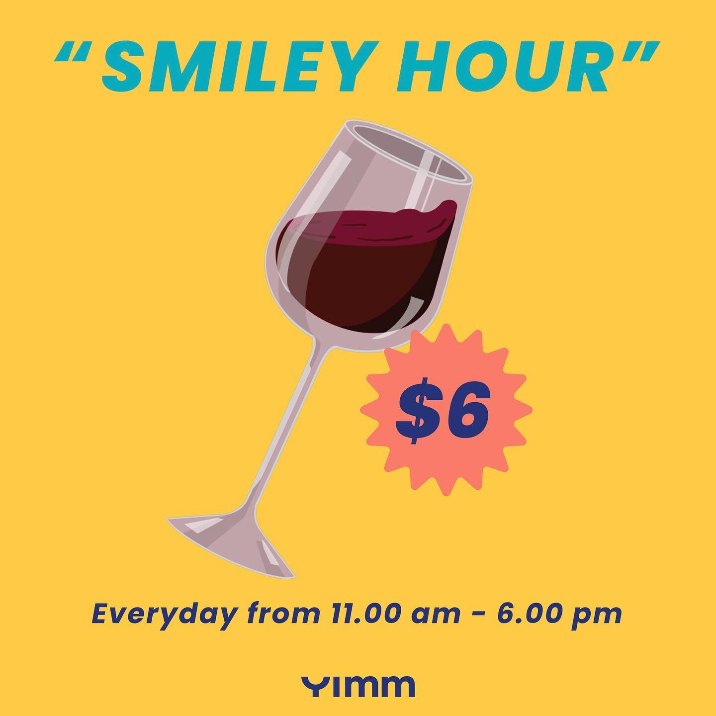 Smiley Hour 😊 $6 🍷 🤩 
Dine-in only 
Reservation call 510 250 9678