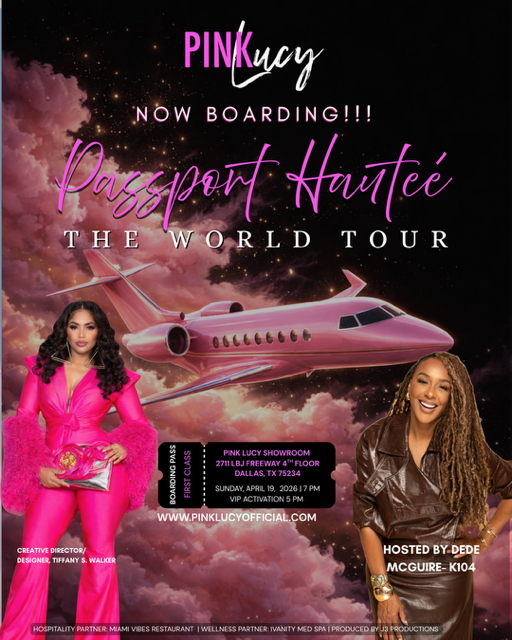 PASSPORT HAUTEÉ - The World Tour brings a Global Fashion Experience to Dallas