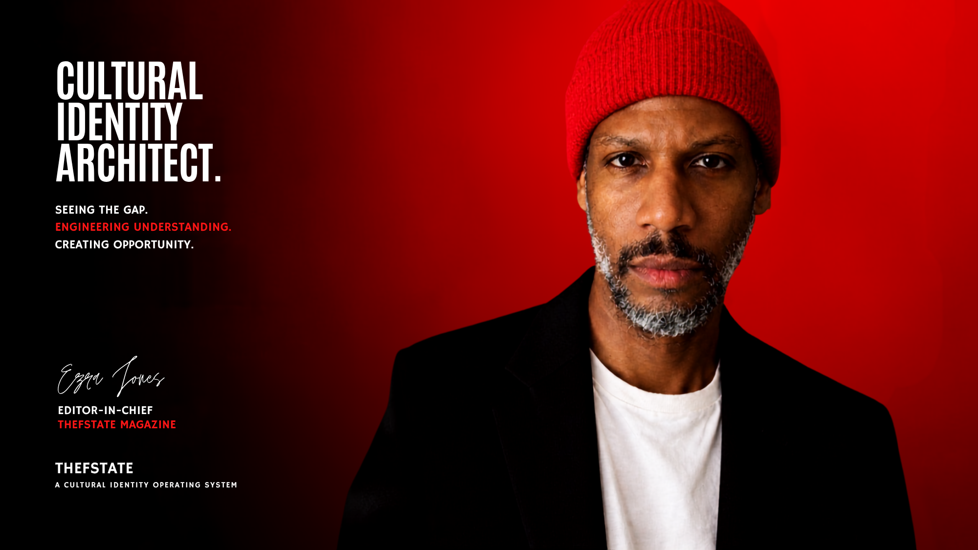 Ezra Jones — Cultural Identity Architect and Editor-in-Chief of theFstate Magazine