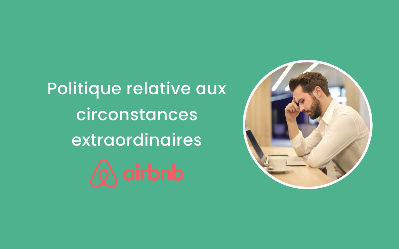 Politique Circonstances Extraordinaires : Annuler Votre Réservation - Aide