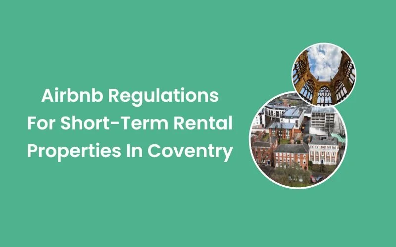 Airbnb Regulations For Short-Term Rental Properties In Coventry