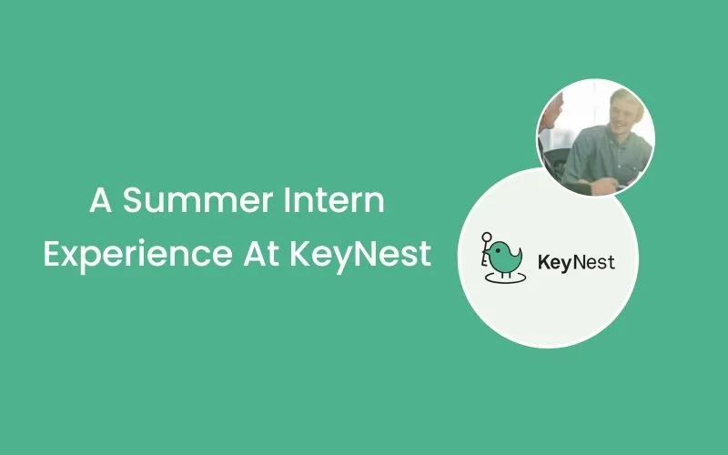 A Summer Intern Experience at KeyNest