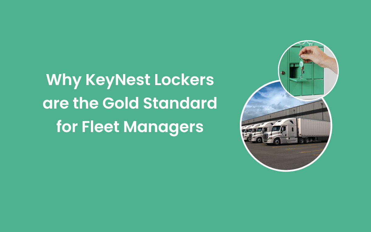 Why KeyNest Lockers are the Gold Standard for Fleet Managers