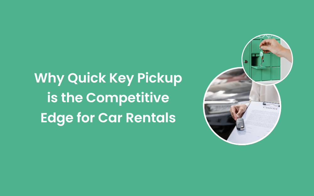 Why Quick Key Pickup is the Competitive Edge for Car Rentals