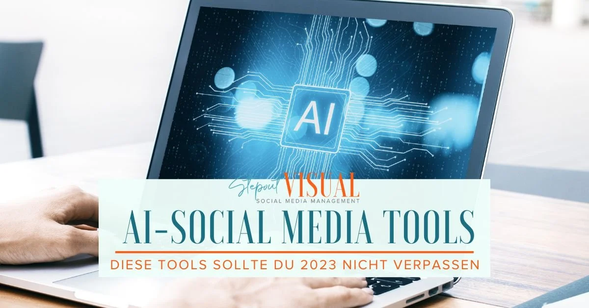 Die 10 besten AI-Tools für Social Media, die du 2023 nicht verpassen solltest.
