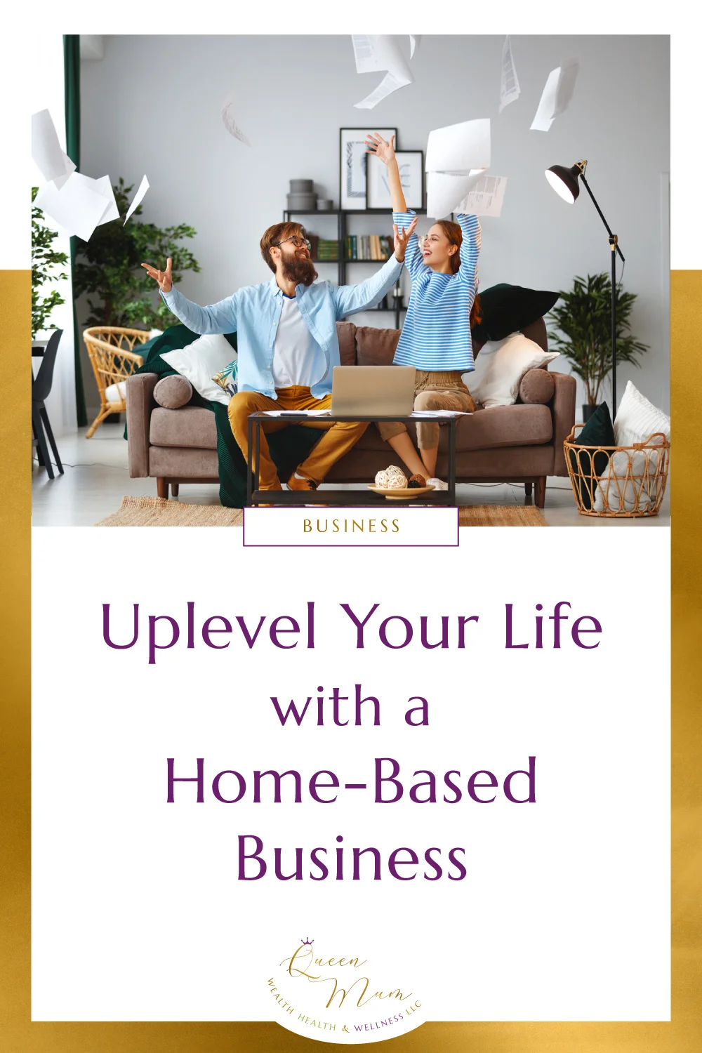 Uplevel-Your-Life-Blog-Post-Queen-Mum.jpg