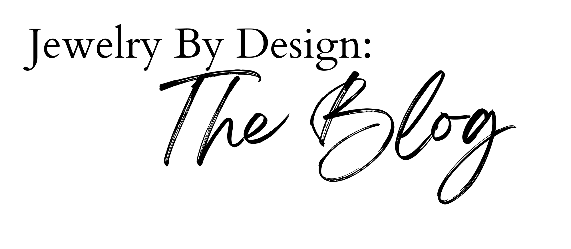 Blog — Jewelry By Design