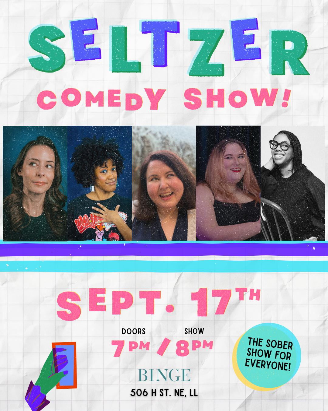 Sober stand-up comedy and storytelling show flier for Seltzer at Binge Bar in DC on September 17th