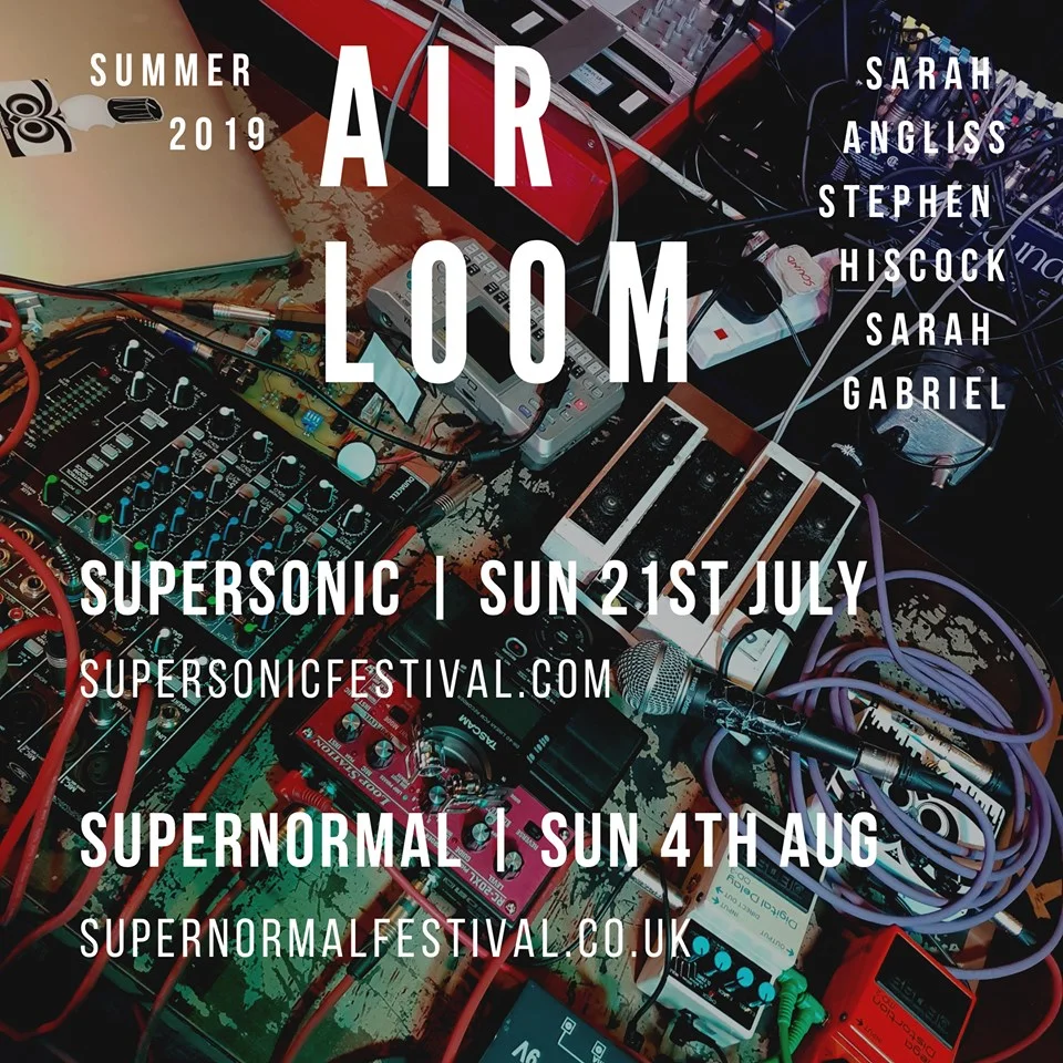 Air Loom summer season Sarah Angliss Sarah Gabriel.jpg