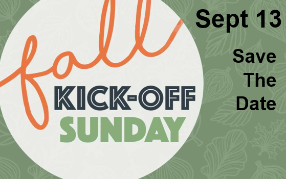 Sunday Sept. 13,  Kick Off Sunday