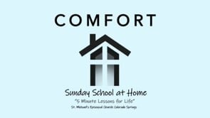December 6, 2020 COMFORT (Advent 1)