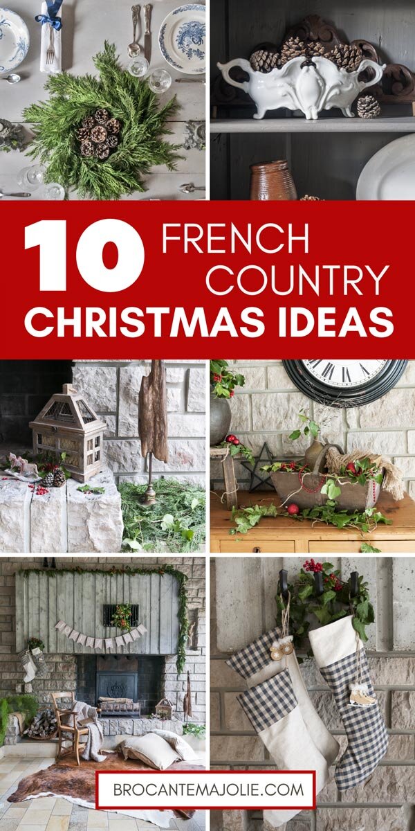 10 Easy Steps for a French Country Christmas Decor — Brocante Ma Jolie