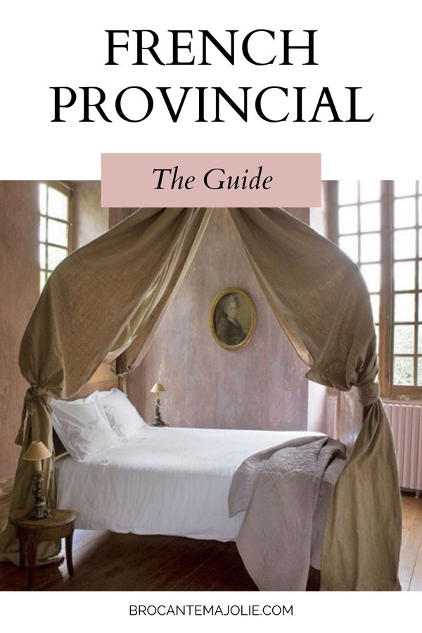French provincial decor guide pin1