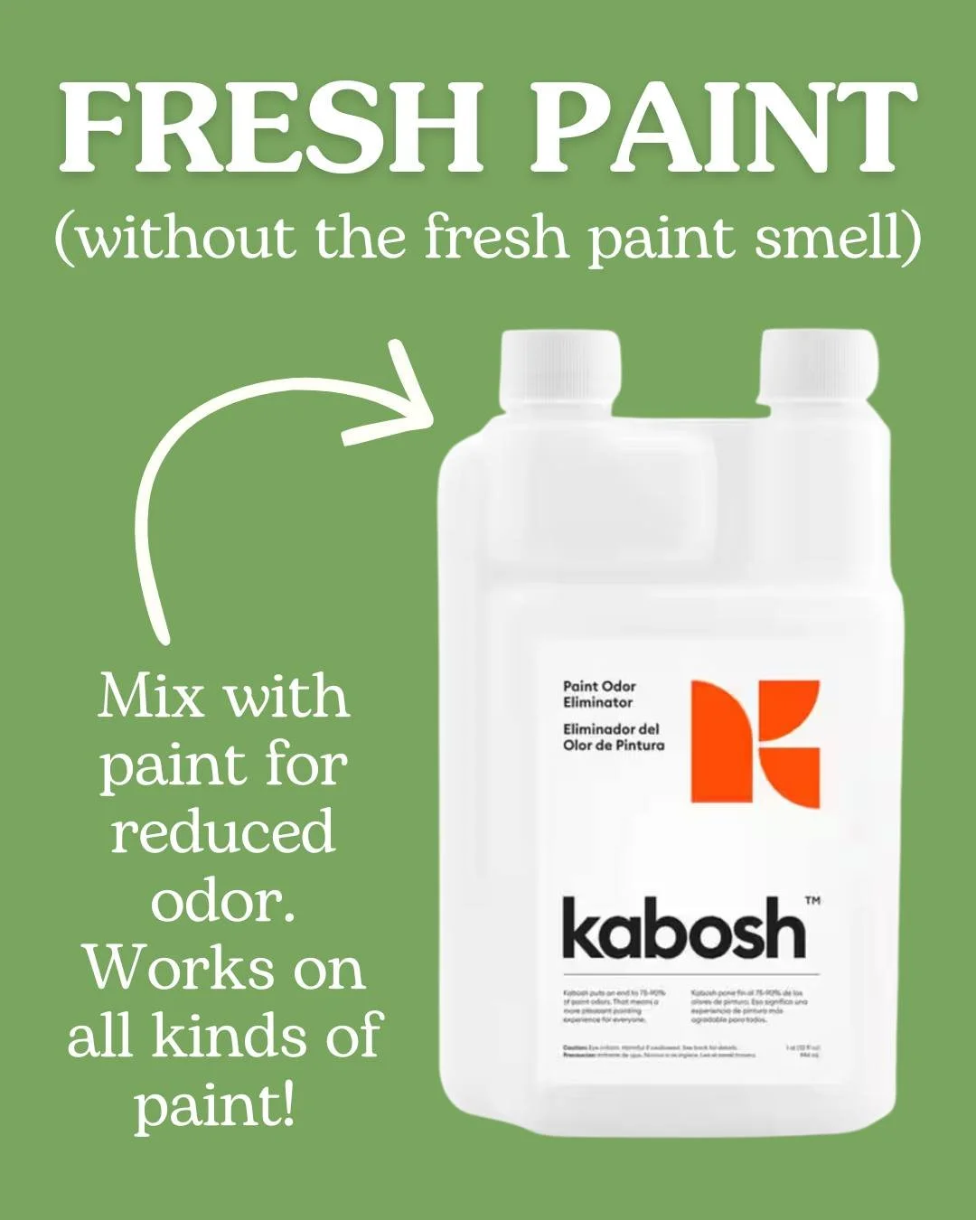 Kabosh mixes right into your paint and helps reduce the strong &ldquo;fresh paint&rdquo; smell &mdash; making projects more comfortable from start to finish. 

If you're thinking about starting a new project, stop by and pick up everything you need a